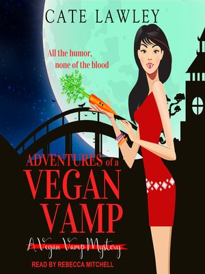 Adventures of a Vegan Vamp - Audiobook